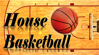House Basketball 