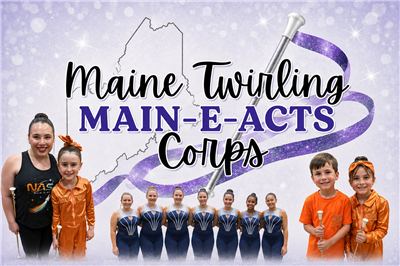 Maine Twirling Corps with pictures Maine Twirling Corps with pictures