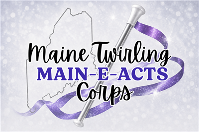 Maine Twirling Corps