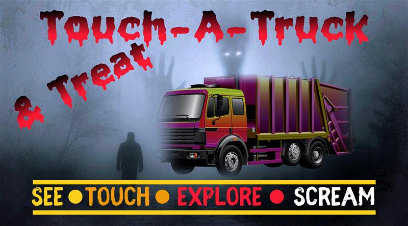 Touch A Truck & Treat
